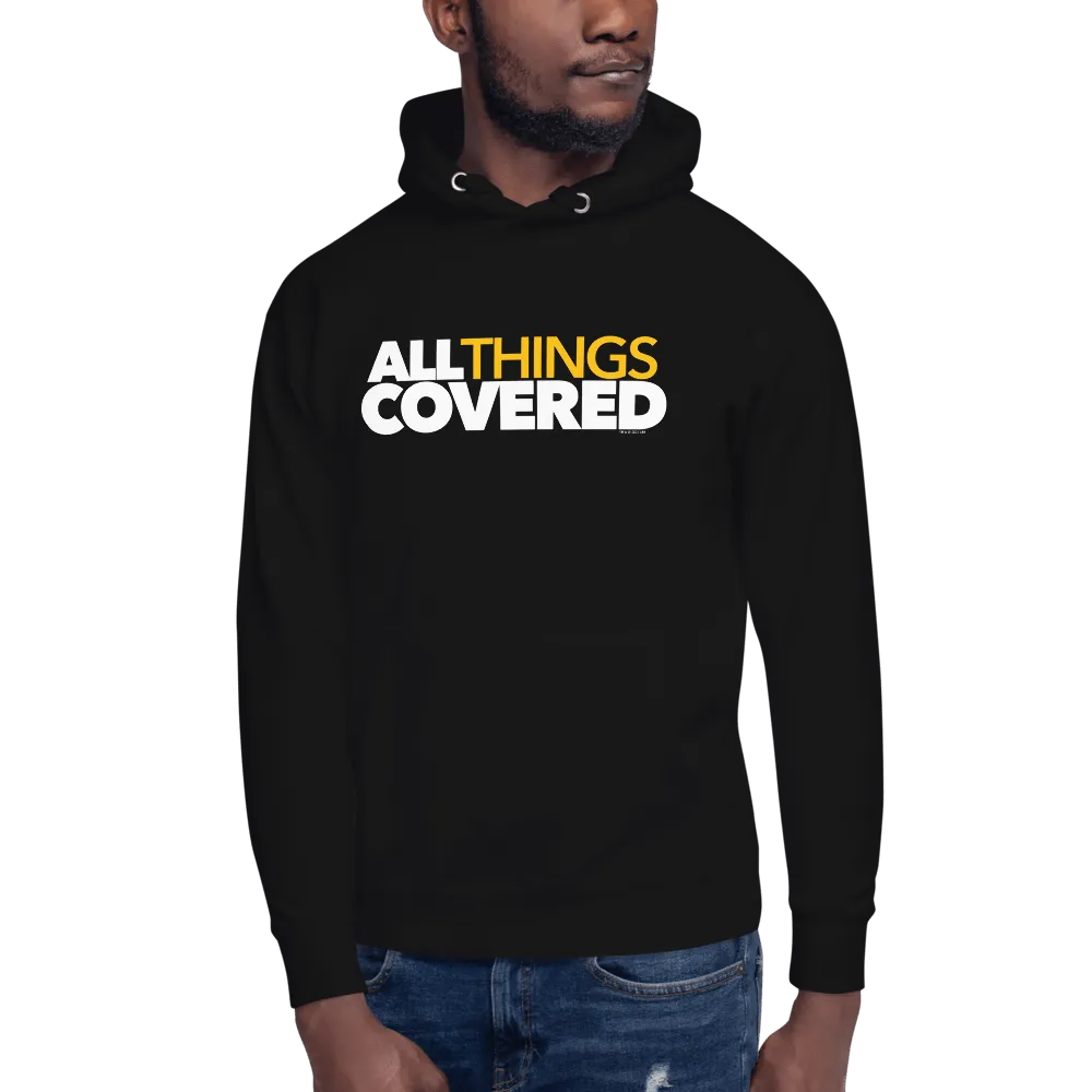 All Things Covered Podcast White Logo Adult Fleece Hooded Sweatshirt